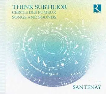 CD Santenay: Think Subtilior