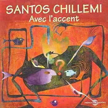 CD Santos Chillemi: Avec L'accent