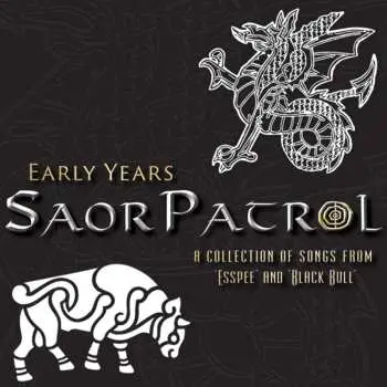 CD Saor Patrol: Early Years
