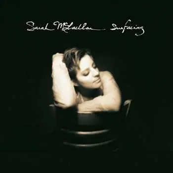 LP Sarah McLachlan: Surfacing