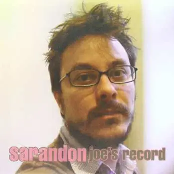 SP Sarandon: Joe's Record CLR