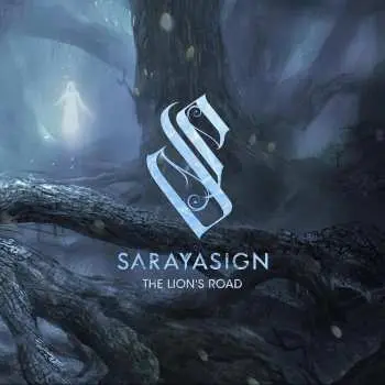 CD Sarayasign: The Lion's Road