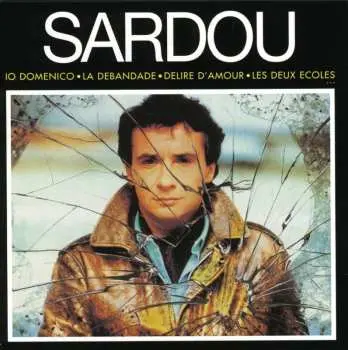 CD Michel Sardou: Io Domenico