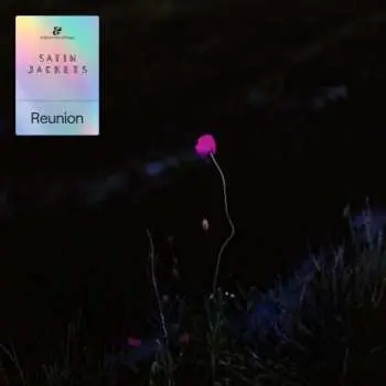 2LP Satin Jackets: Reunion