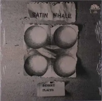 LP Satin Whale: Desert Places