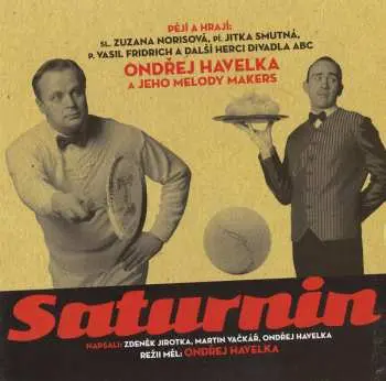 Havelka O.,norisova Z. Ost.: Saturnin