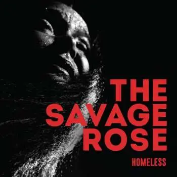 CD Savage Rose: Homeless