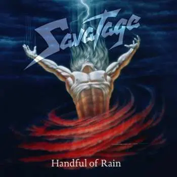 LP Savatage: Handful Of Rain