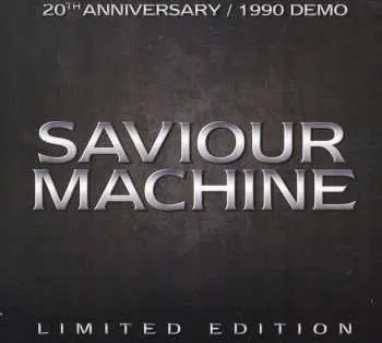CD Saviour Machine: 1990 Demo LTD