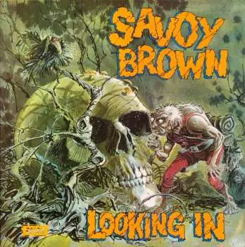 LP Savoy Brown: Looking In