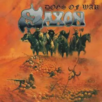 CD Saxon: Dogs Of War DIGI