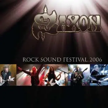 2LP Saxon: Rock Sound Festival 2006 CLR