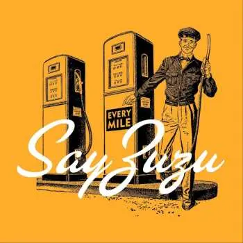 CD Say Zuzu: Every Mile