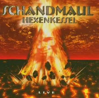 CD Schandmaul: Hexenkessel - Live