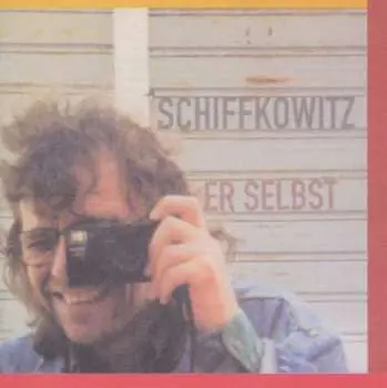 CD Schiffkowitz: Er Selbst
