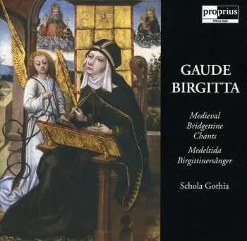 CD Schola Gothia: Gaude Birgitta