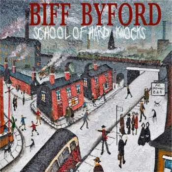 CD Biff Byford: School Of Hard Knocks DIGI