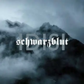 2CD Schwarzblut: IDISI LTD