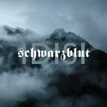 CD Schwarzblut: IDISI