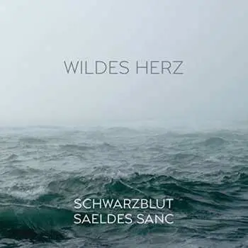 CD Schwarzblut: Wildes Herz