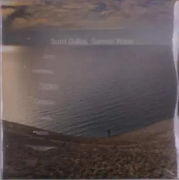2LP Scott Dubois: Summer Water