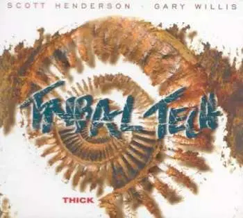CD Scott Henderson: Thick