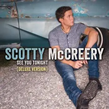 CD Scotty McCreery: See You Tonight DLX