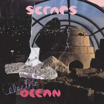 LP Scraps: Electric Ocean CLR