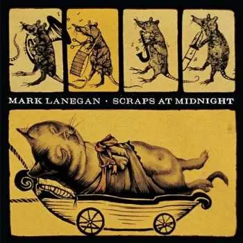 LP Mark Lanegan: Scraps At Midnight