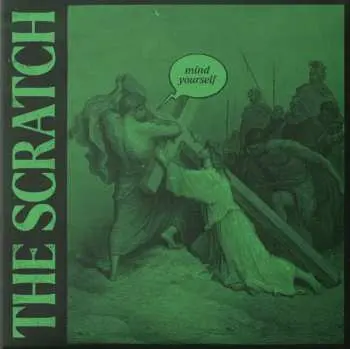 CD The Scratch: Mind Yourself