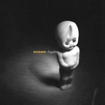LP Scream: Fumble