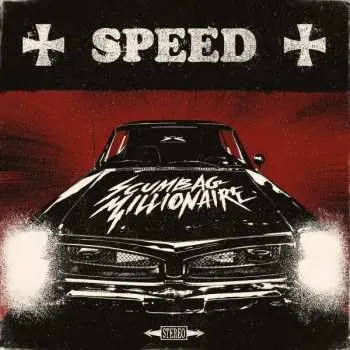 LP Scumbag Millionaire: Speed LTD | CLR