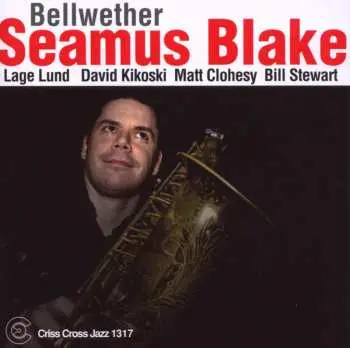 CD Seamus Blake: Bellwether