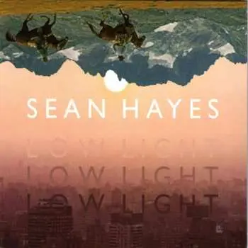 CD Sean Hayes: Low Light
