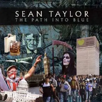 CD Sean Taylor: The Path Into Blue