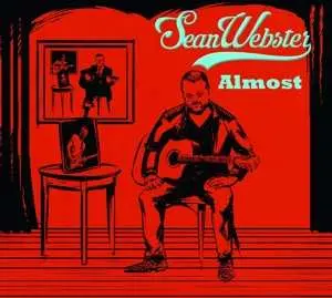 CD Sean Webster: Almost