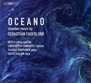 SACD Sebastian Fagerlund: Oceano