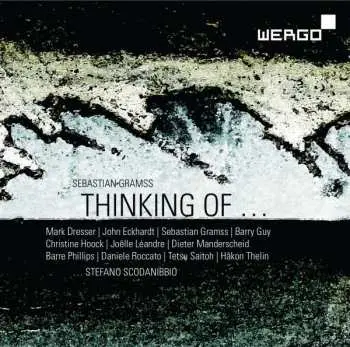 CD Sebastian Gramss: Thinking Of ...