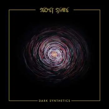 CD Secret Shame: Dark Synthetics LTD
