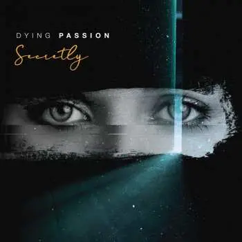 CD Dying Passion: Secretly