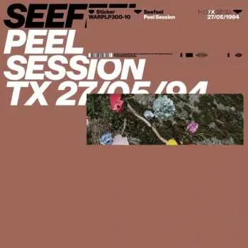 LP Seefeel: Peel Session