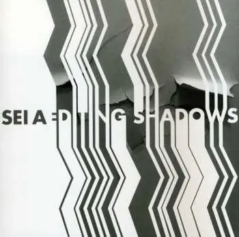 CD Sei A: Editing Shadows