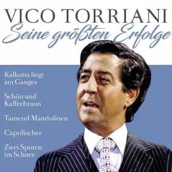 CD Vico Torriani: Seine Grössten Erfolge