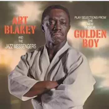 LP Art Blakey & The Jazz Messengers: Selections From "Golden Boy"