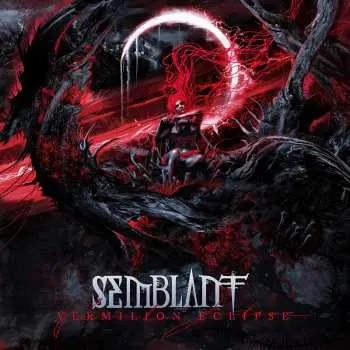 CD Semblant: Vermilion Eclipse