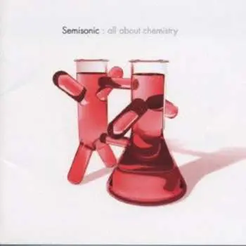 CD Semisonic: All About Chemistry