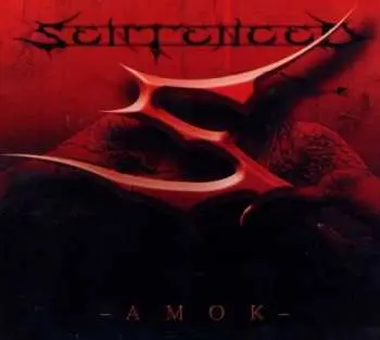 CD Sentenced: Amok + Love & Death