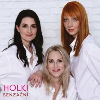 CD Holki: Senzační (Holki 20 Let)