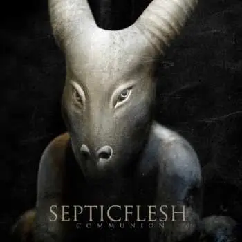 LP Septic Flesh: Communion