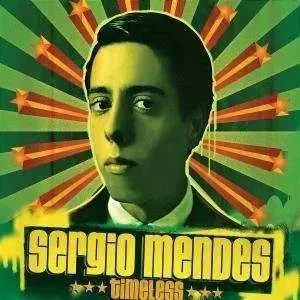 CD Sérgio Mendes: Timeless